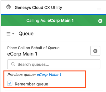 The image shows the queue selected to make a call on behalf of a queue.