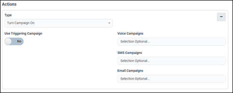 Figure shows configuring the Action type, Turn Campaign on